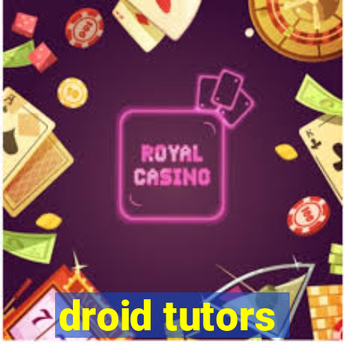 droid tutors